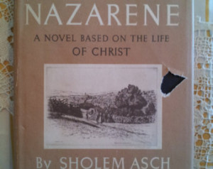 ... Novel Based on the Life of Christ by Sholem Asch 1939 First Edition