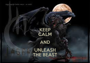 keep calm and unleash the beast