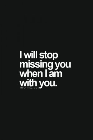 damn simple & accurate!!! I miss you so much when we are apart!!! You ...