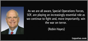 As we are all aware, Special Operations Forces, SOF, are playing an ...