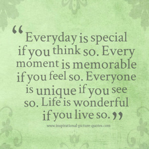 Everyday Is Special