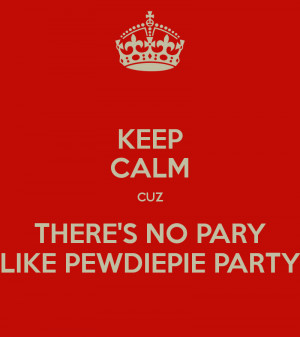 Keep Calm Cause Ain Party