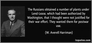 The Russians obtained a number of plants under Lend-Lease, which had ...