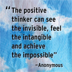 ... sees the invisible, feels the intangible, and achieves the impossible