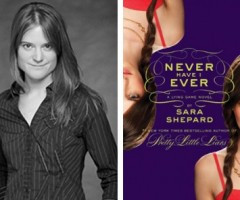 Sara Shepard - Author of Never Have I Ever