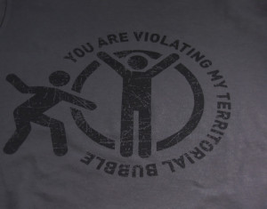 You are Violating my Territorial Bubble T-Shirt Ladies - Thumbnail 2