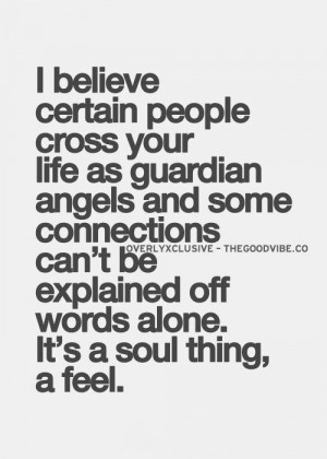 ... Mates, Wisdom, People, Inspiration Quotes, Feelings, Guardian Angels