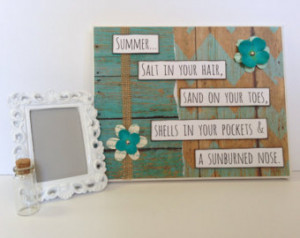 ... in Your Hair - Teal Chevron - Beach Decor - Friend Gift - Summer Quote