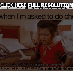 funny quotes about chores funny quotes about chores funny quotes about ...