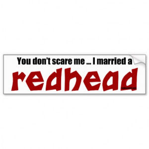 Married a Redhead Bumper Sticker