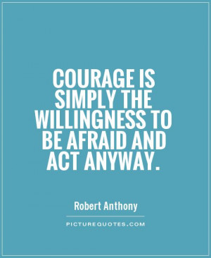 Courage Quotes and Sayings