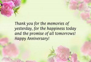 ... happiness today and the promise of all tomorrows! Happy Anniversary