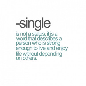Single And Happy Quotes Single quote 10