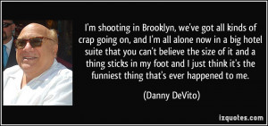 quote-i-m-shooting-in-brooklyn-we-ve-got-all-kinds-of-crap-going-on ...