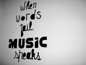 when words fail music speaks