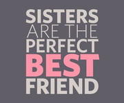 Your Ecards Quotes / sisters best friend, quotes, love, bff