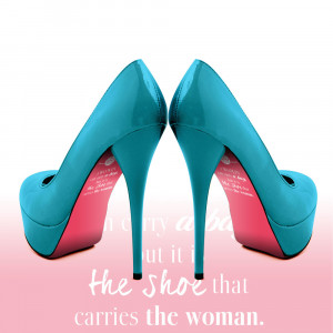 ... fashion quotes van Liquid Heels. Met deze fashion quote; A woman