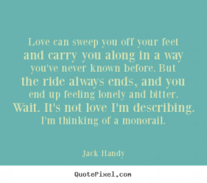 love quotes from jack handy create custom love quote graphic