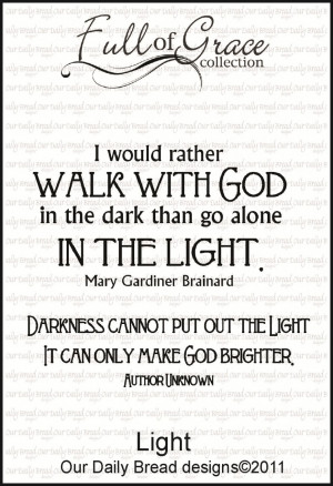Walk With God In The Light A Powerful Quotes About Love