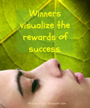 Winners Visualize The Rewards Of Success