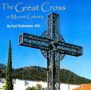 We are hoping to move The Great Cross to our site on Los Olivos Street ...