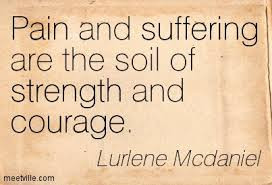 ... strength and courage inspirational quotes about strength and courage