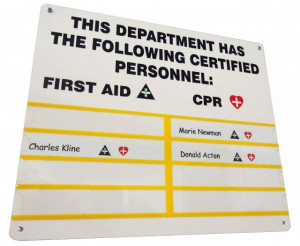 ... The Following Certified Personnel, First Aid, CPR…. ~ Safety Quote