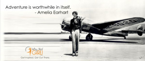 Amelia Earhart Shares the True Value of Adventure