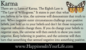 there are 12 laws of karma the eighth law is the law of willingness it ...