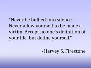 ... victim. Accept no one's definition of your life, but define yourself