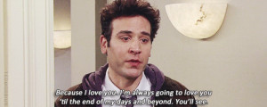 Showing Gallery For Ted Mosby Love Quotes