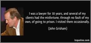 More John Grisham Quotes
