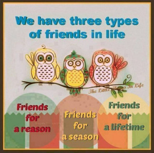 Three types of friends.....