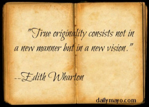 Quote: Edith Wharton on Originality