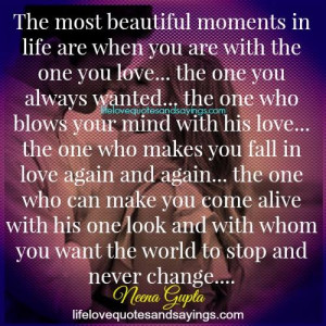 The Most Beautiful Moments In Life.
