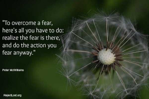 Daily Inspirational #Quotes -- overcoming fear #selfhelp