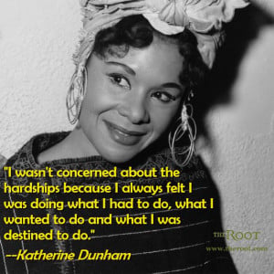 Katherine Dunham quote