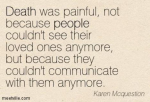 Seven Calming Quotes to Help You Deal with the Death of a Loved One