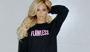 Beyonce Flawless