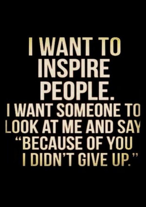Inspire someone