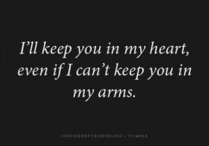 ll keep you in my heart...