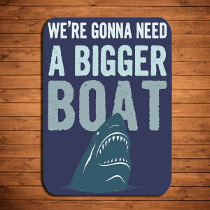 Fun and Funky wooden Jaws themed sign. We're going to need a bigger ...