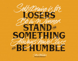 Self-Praise is for losers by John Madden