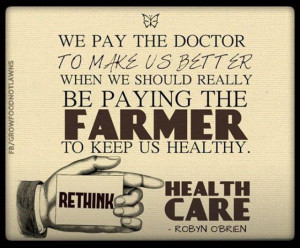Should we be paying the Doctor or Farmer? #Quote #Mantra