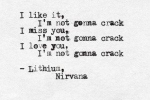 Nirvana Songs Lyrics Quotes Lithium Lyrics Nirvana Song