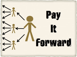 Do you pay it forward?