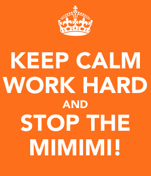 Keep Calm and Work Hard