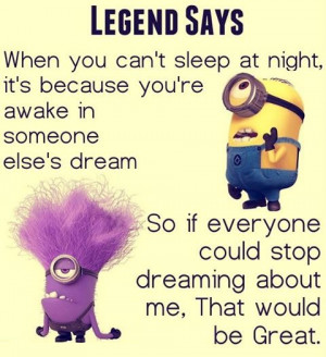 LEGEND SAYS when you can’t sleep
