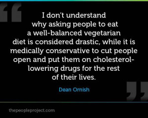 Drugs and food #quote by Dean Ornish!
