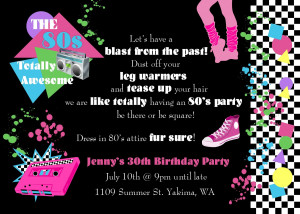 80s Party Invitation http://www.etsy.com/listing/53985459/80s-totally ...